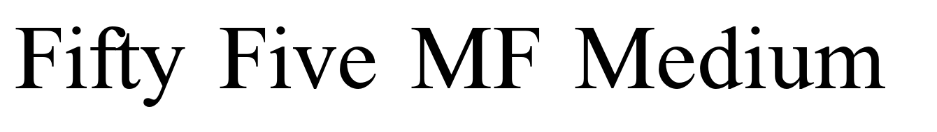Fifty Five MF Medium